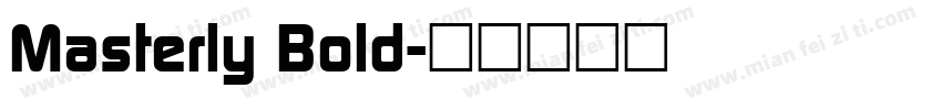 Masterly Bold字体转换